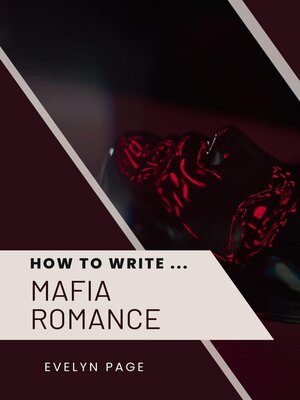 cover image of How to Write ... Mafia Romance